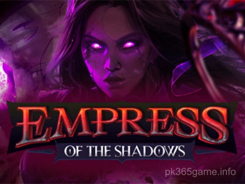 Empress Of The Shadows